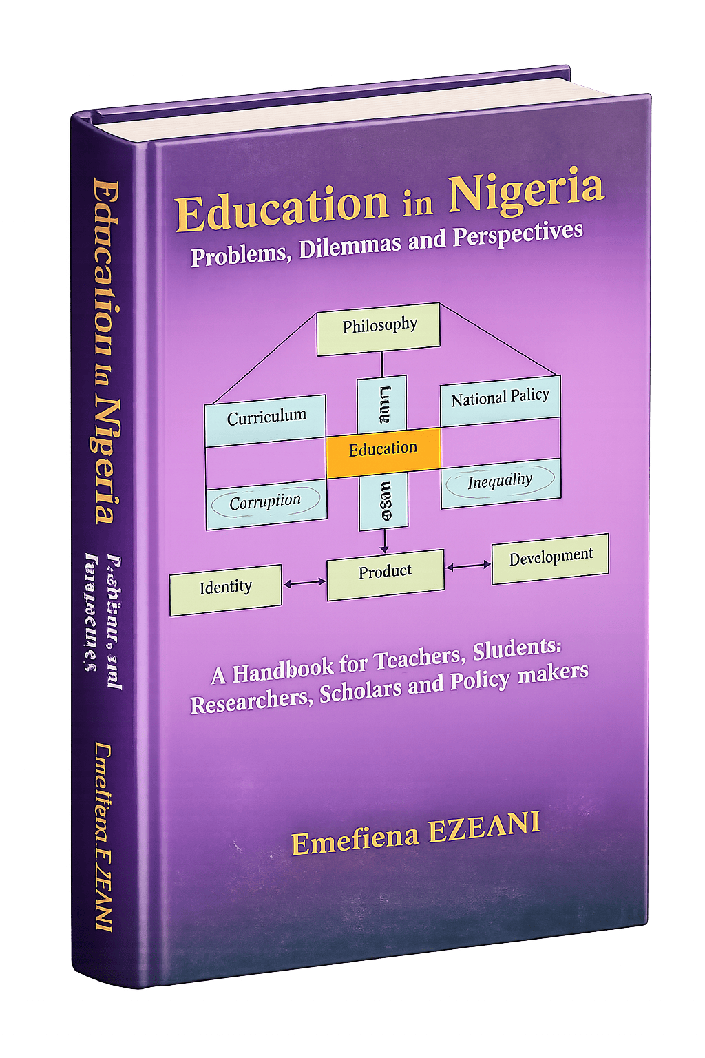 Education in Nigeria – Problems, Dilemmas & Perspectives