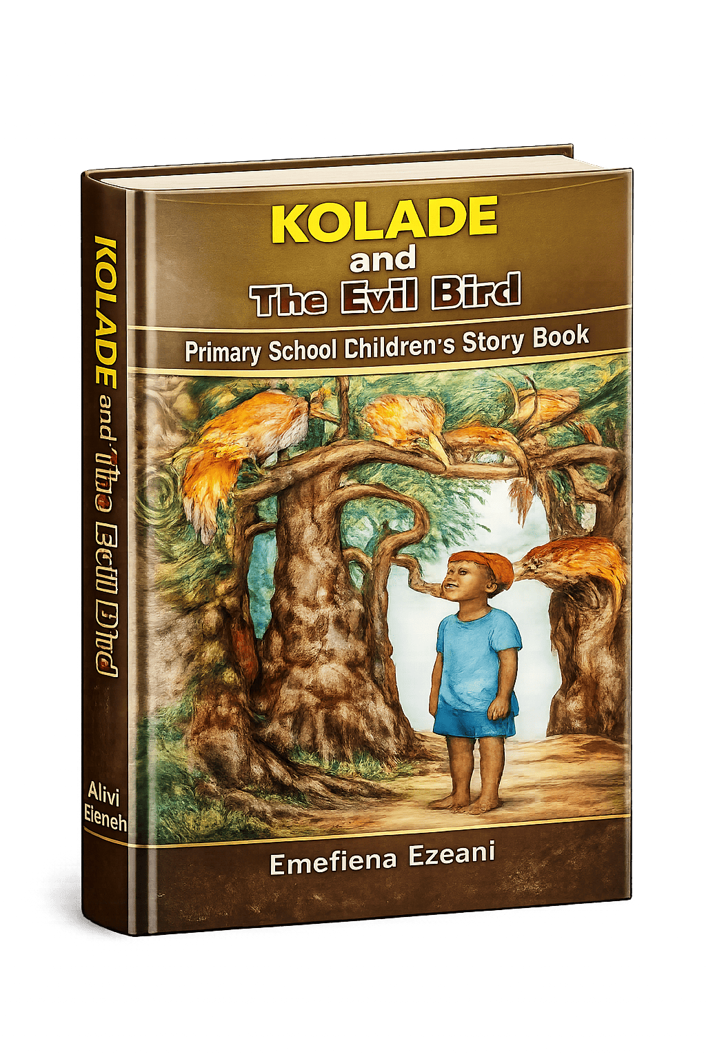 Kolade and the evil birds